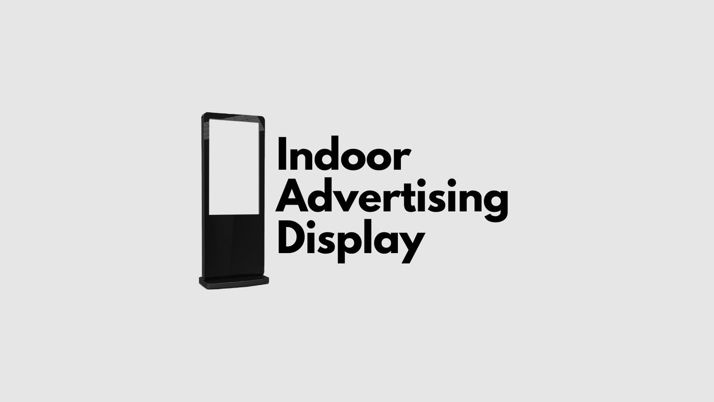 Indoor Advertising Display